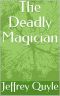 [The Memory Stone 02] • The Deadly Magician (The Memory Stones Series Book 2)